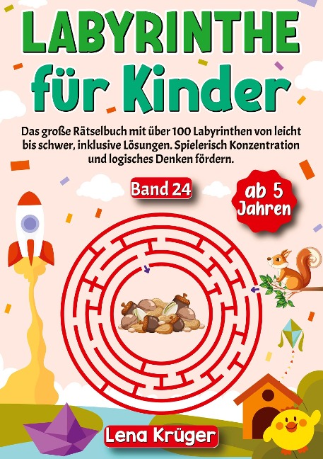 Labyrinthe für Kinder ab 5 Jahren - Band 24 - Lena Krüger