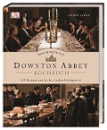 Das offizielle Downton-Abbey-Kochbuch - Annie Gray