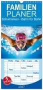 Cover-Bild zum Titel 'Familienplaner 2027 - Schwimmen - Bahn für Bahn mit 5 Spalten (Wandkalender, 21 x 45 cm) CALVENDO' von 'Peter Roder'