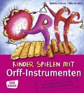 Cover-Bild zum Titel 'Kinder spielen mit Orff-Instrumenten' von 'Bettina Scheer, Elke Gulden'