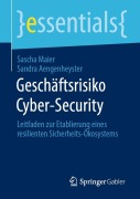 Cover-Bild zum Titel 'Geschäftsrisiko Cyber-Security' von 'Sascha Maier, Sandra Aengenheyster'
