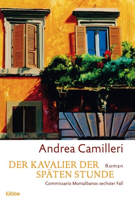 Der Kavalier der späten Stunde - Andrea Camilleri