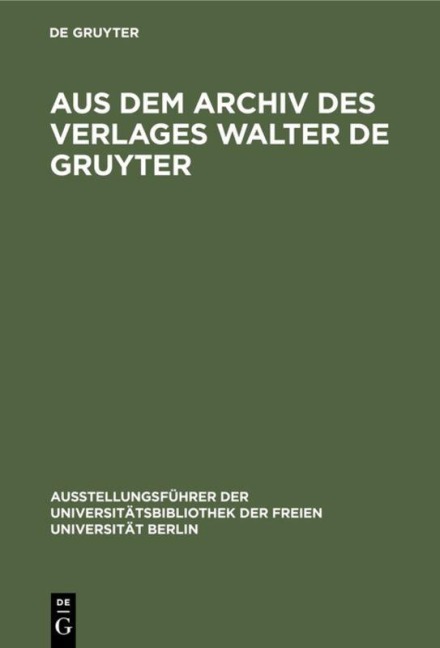 Aus dem Archiv des Verlages Walter de Gruyter - 