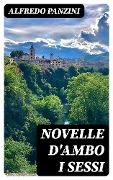 Cover-Bild zum Titel 'Novelle d'ambo i sessi' von 'Alfredo Panzini'