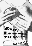 Cover-Bild zum Titel 'Zeit, Lebewohl zu sagen' von 'K. Y. Laval'