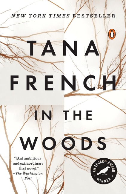 In the Woods - Tana French