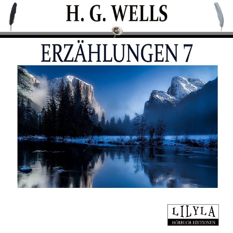 Erzählungen 7 - H. G. Wells