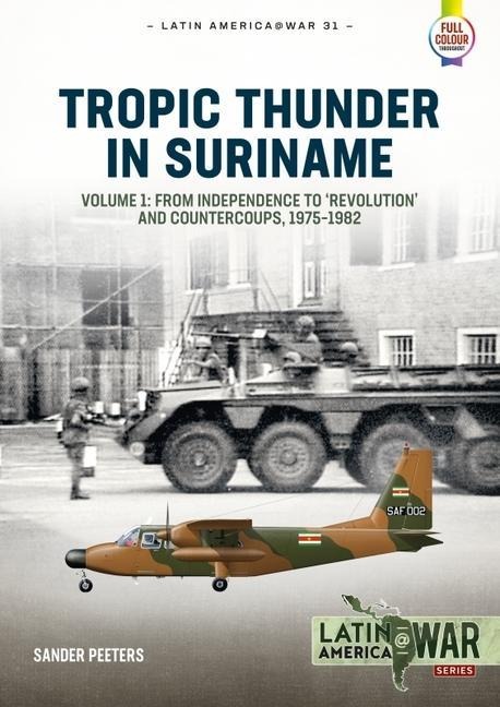 Tropic Thunder in Suriname - Sander Peeters