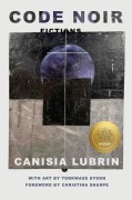Cover-Bild zum Titel 'Code Noir' von 'Canisia Lubrin'