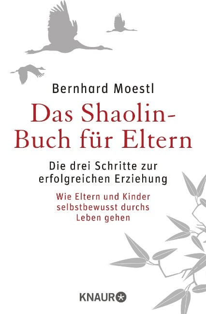 Das Shaolin-Buch für Eltern - Bernhard Moestl