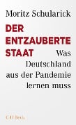 Cover-Bild zum Titel 'Der entzauberte Staat' von 'Moritz Schularick'