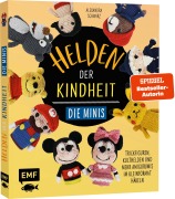 Cover-Bild zum Titel 'Helden der Kindheit - Die Minis' von 'Alexandra Schwarz'