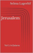 Cover-Bild zum Titel 'Jerusalem, Teil 1: In Dalarne' von 'Selma Lagerlöf'