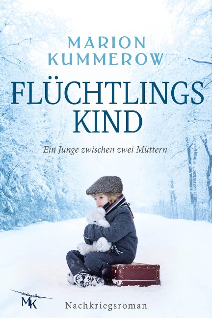 Flüchtlingskind - Marion Kummerow