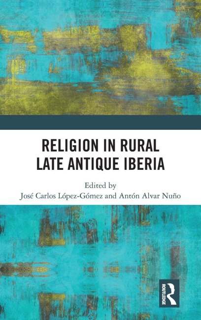 Religion in Rural Late-Antique Iberia - 