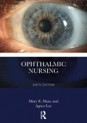 Cover-Bild zum Titel 'Ophthalmic Nursing' von 'Mary E. Shaw, Agnes Lee'