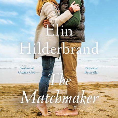 The Matchmaker - Elin Hilderbrand