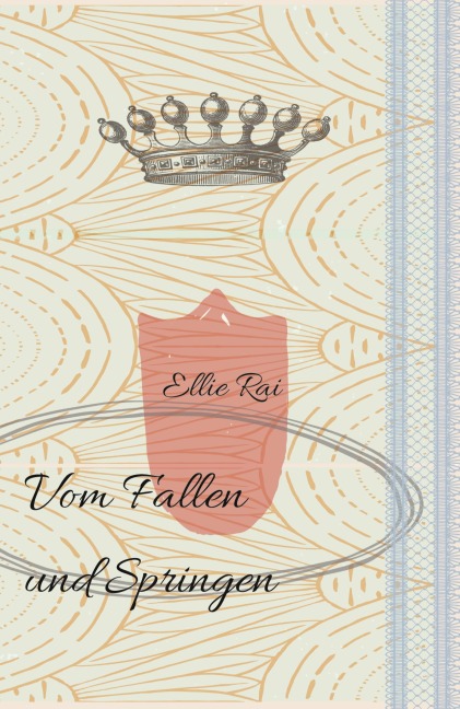 Vom Fallen und Springen - Ellie Rai