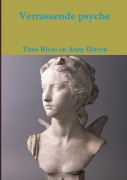Cover-Bild zum Titel 'Verrassende psyche' von 'Titus Rivas En Anny Dirven'