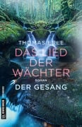 Cover-Bild zum Titel 'Das Lied der Wächter - Der Gesang' von 'Thomas Erle'