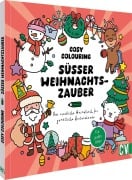 Cover-Bild zum Titel 'Cosy Colouring - Süßer Weihnachtszauber' von ''