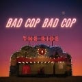 Cover-Bild zum Titel 'The Ride' von 'Bad Cop/Bad Cop'