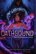 Cover-Bild zum Titel 'Oathbound' von 'Tracy Deonn'