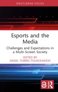 Cover-Bild zum Titel 'Esports and the Media' von ''