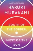Cover-Bild zum Titel 'South of the Border, West of the Sun' von 'Haruki Murakami'