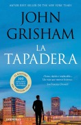 Cover-Bild zum Titel 'La Tapadera / The Firm' von 'John Grisham'