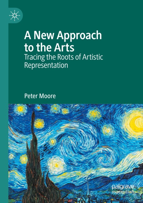 A New Approach to the Arts - Peter Moore