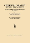 Cover-Bild zum Titel 'Gehirnpräparation Mittels Zerfaserung' von 'Johan Wilh Hultkrantz'