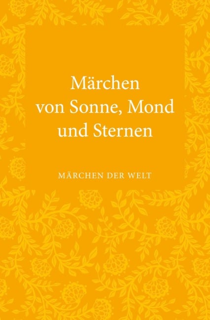 Märchen von Sonne, Mond und Sternen - 