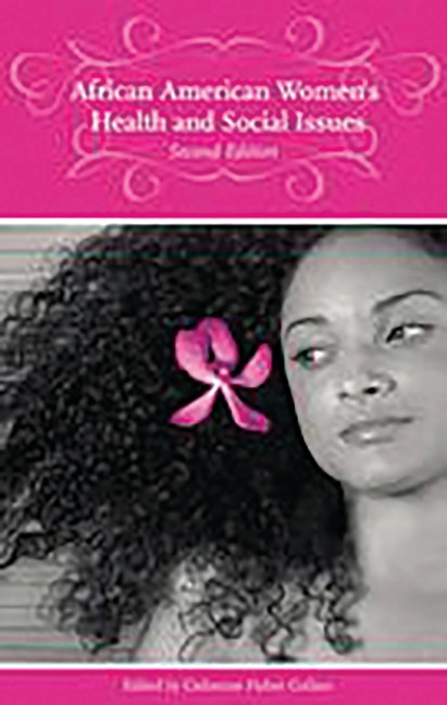 African American Women's Health and Social Issues - 