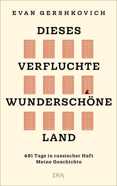 Dieses verfluchte wunderschöne Land - Evan Gershkovich