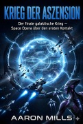 Cover-Bild zum Titel 'Krieg der Aszension' von 'Aaron Mills'