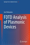 Cover-Bild zum Titel 'Fdtd Analysis of Plasmonic Devices' von 'Jun Shibayama'