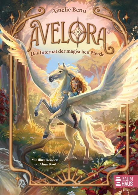 Avelora - Das Internat der magischen Pferde - Amelie Benn