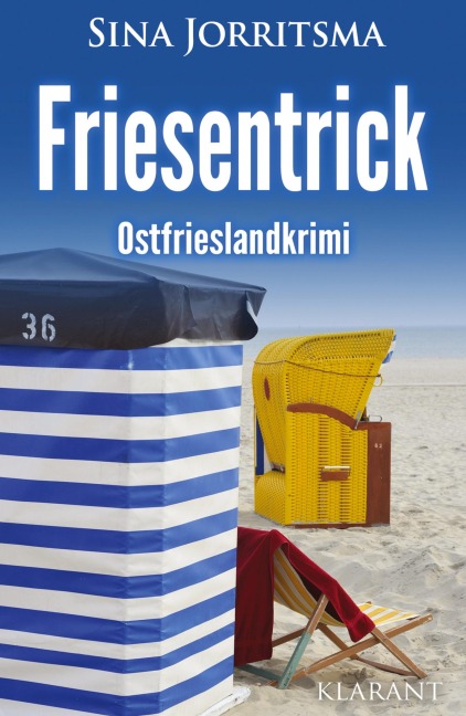 Friesentrick. Ostfrieslandkrimi - Sina Jorritsma
