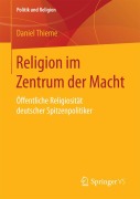 Cover-Bild zum Titel 'Religion im Zentrum der Macht' von 'Daniel Thieme'