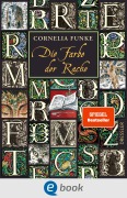 Cover-Bild zum Titel 'Tintenwelt 4. Die Farbe der Rache' von 'Cornelia Funke'