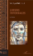 Cover-Bild zum Titel 'Lueurs infernales' von 'Safia Siyad Mahamoud'