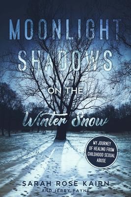 Moonlight Shadows on the Winter Snow - Sarah Rose Kairn
