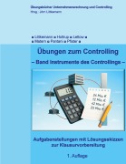 Cover-Bild zum Titel 'Übungen zum Controlling' von 'Matthias Pfister, Michael Holtrup, Janina Matern, Niklas Lettow, Kristopher Pantani'