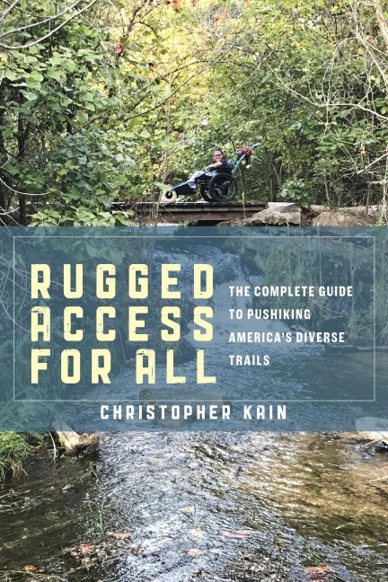 Rugged Access for All - Christopher Kain
