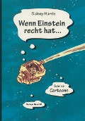 Wenn Einstein recht hat¿ - Sidnex Harris