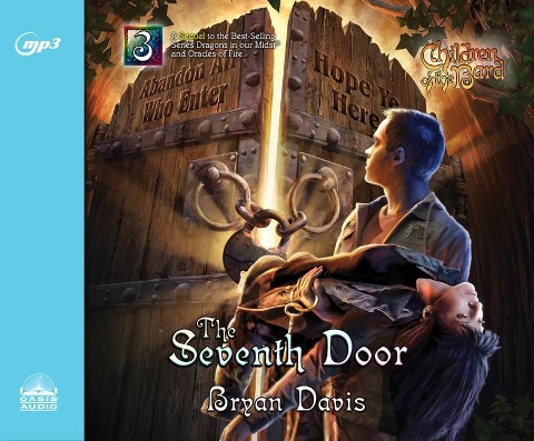 The Seventh Door: Volume 3 - Bryan Davis