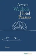 Cover-Bild zum Titel 'Hotel Paraíso' von 'Arezu Weitholz'