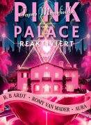 Cover-Bild zum Titel 'Jayne Mansfield's PINK PALACE reaktiviert' von 'Romy van Mader, B. Bardt'