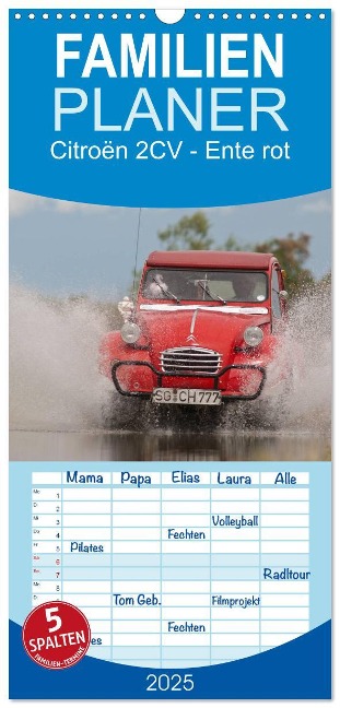 Familienplaner 2025 - Citroën 2CV - Ente rot mit 5 Spalten (Wandkalender, 21 x 45 cm) CALVENDO - Meike Bölts